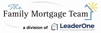 The Family Mortgage Team logo, a division of LeaderOne Financial Corporation, NMLS #12007